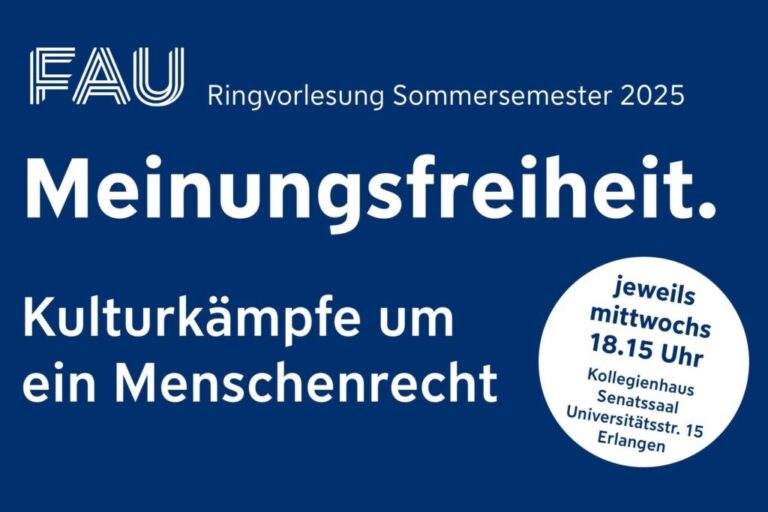 Ringvorlesung: „Meinungsfreiheit. Kulturkämpfe um ein Menschenrecht“